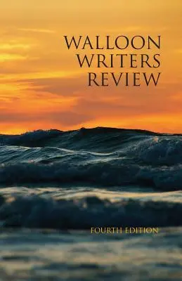 Rassegna degli scrittori valloni: Quarta edizione - Walloon Writers Review: Fourth Edition
