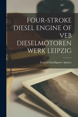Motore diesel a quattro tempi della Veb Dieselmotorenwerk di Lipsia - Four-Stroke Diesel Engine of Veb Dieselmotorenwerk Leipzig