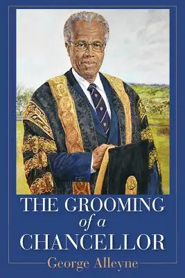 La cura di un cancelliere - The Grooming of a Chancellor
