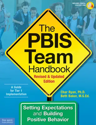 Il manuale del team Pbis: Definire le aspettative e costruire un comportamento positivo - The Pbis Team Handbook: Setting Expectations and Building Positive Behavior