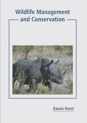 Gestione e conservazione della fauna selvatica - Wildlife Management and Conservation