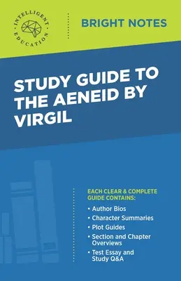 Guida allo studio dell'Eneide di Virgilio - Study Guide to The Aeneid by Virgil