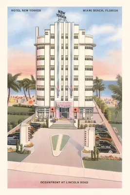 Diario d'epoca Hotel New Yorker, Miami Beach - Vintage Journal Hotel New Yorker, Miami Beach