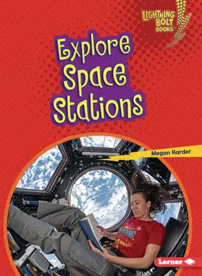 Esplora le stazioni spaziali - Explore Space Stations