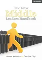 Manuale del nuovo leader intermedio - New Middle Leader's Handbook