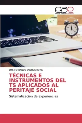 Tecniche e strumenti del Ts applicati al lavoro sociale - Tcnicas E Instrumentos del Ts Aplicados Al Peritaje Social