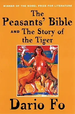 La Bibbia dei contadini e la storia della tigre - The Peasants' Bible and the Story of the Tiger