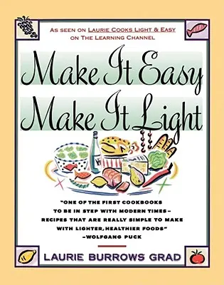 Rendere facile, rendere leggero - Make It Easy, Make It Light