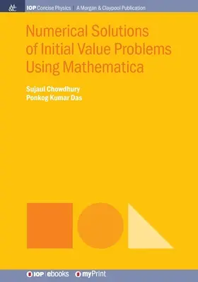 Soluzioni numeriche di problemi di valore iniziale con Mathematica - Numerical Solutions of Initial Value Problems Using Mathematica