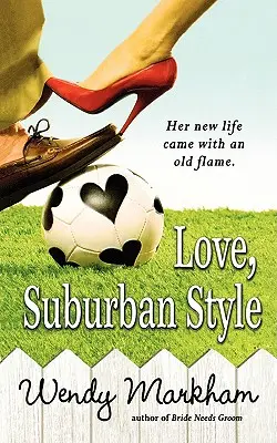 Amore, stile suburbano - Love, Suburban Style