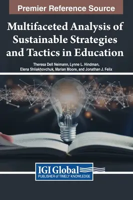 Analisi sfaccettata delle strategie e delle tattiche sostenibili nell'educazione - Multifaceted Analysis of Sustainable Strategies and Tactics in Education
