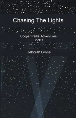 Inseguire le luci - Chasing The Lights