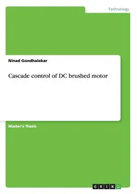 Controllo in cascata di motori DC a spazzole - Cascade control of DC brushed motor