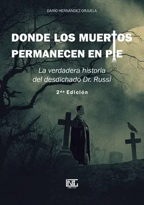 Dove i morti restano in piedi - Donde los muertos permanecen en pie