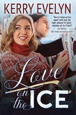 Amore sul ghiaccio: Una novella romantica sull'hockey - Love on the Ice: A Hockey Romance Novelette