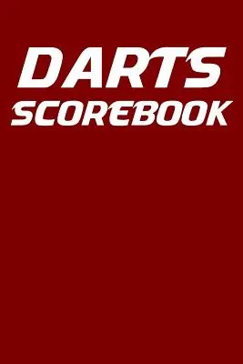 Segnapunti per freccette: Segnapunti 6x9 per freccette con tabella di controllo e 100 schede di punteggio - Darts Scorebook: 6x9 darts scorekeeper with checkout chart and 100 scorecards