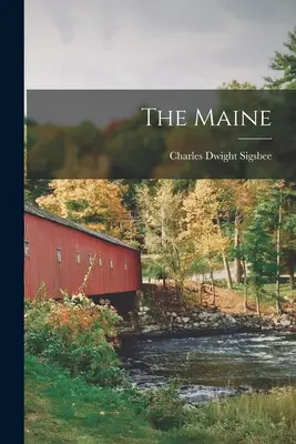 Il Maine - The Maine