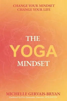 La mentalità dello yoga - The Yoga Mindset