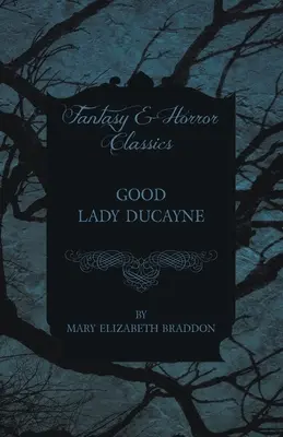 La buona signora Ducayne - Good Lady Ducayne