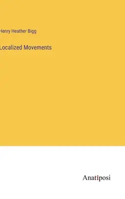 Movimenti localizzati - Localized Movements