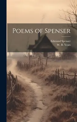 Poesie di Spenser - Poems of Spenser
