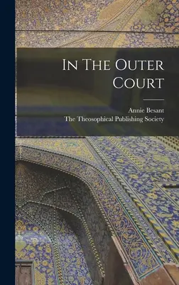 Nella corte esterna - In The Outer Court