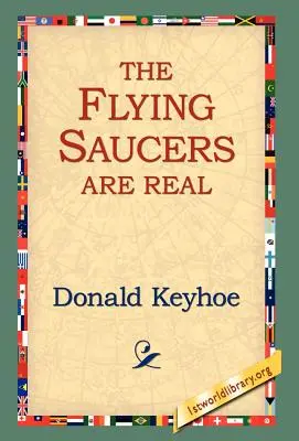 I dischi volanti sono reali - The Flying Saucers Are Real