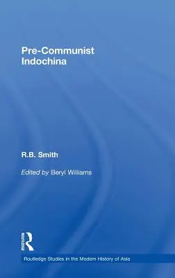 Indocina pre-comunista - Pre-Communist Indochina