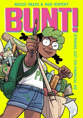 Bunt! Colpire l'aiuto finanziario - Bunt!: Striking Out on Financial Aid
