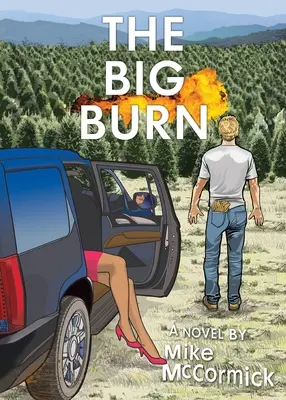 Il grande incendio - The Big Burn