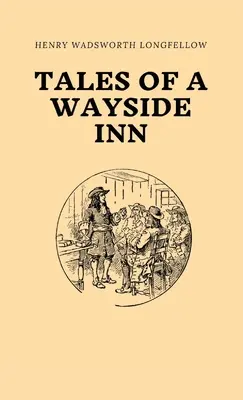 Racconti di una locanda di campagna - Tales of a Wayside Inn