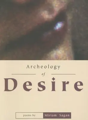 Archeologia del desiderio - Archeology of Desire