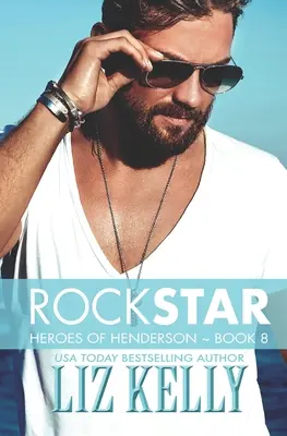 Rock Star: Eroi di Henderson libro 8 - Rock Star: Heroes of Henderson Book 8