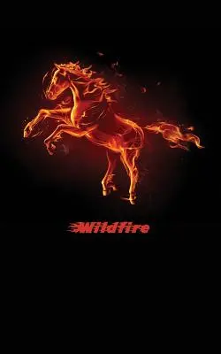 Wildfire: Diario di un cavallo per scrivere la tua storia - Wildfire: A Horse Diary to Write Your Story