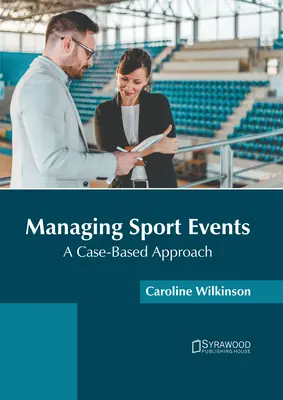 Gestione degli eventi sportivi: Un approccio basato sui casi - Managing Sport Events: A Case-Based Approach