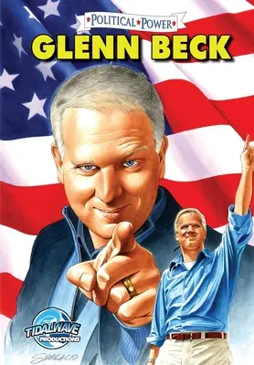 Potere politico: Glenn Beck - Political Power: Glenn Beck