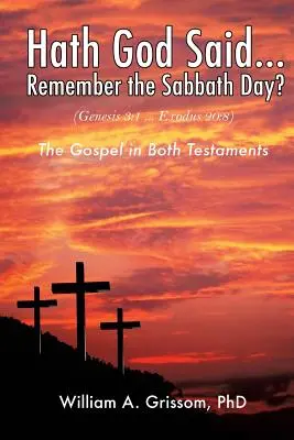 Dio ha detto... Ricordate il giorno del sabato? - Hath God Said ... Remember the Sabbath Day?