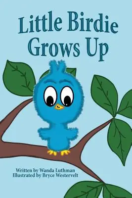 L'uccellino cresce - Little Birdie Grows Up