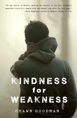 La gentilezza per la debolezza - Kindness for Weakness