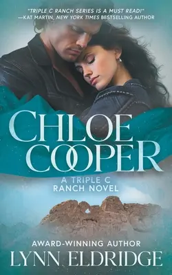 Chloe Cooper: Un romanzo western contemporaneo - Chloe Cooper: A Contemporary Western Romance