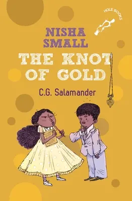 Nisha Small: Il nodo d'oro - Nisha Small: The Knot of Gold