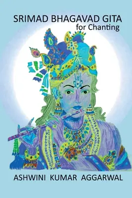Srimad Bhagavad Gita da cantare - Srimad Bhagavad Gita for Chanting