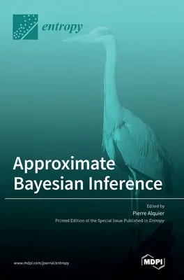 Inferenza bayesiana approssimata - Approximate Bayesian Inference