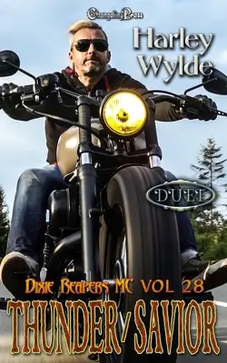 Duetto Tuono/Salvatore: Un romanzo per ragazzi cattivi dei Dixie Reapers - Thunder/Savior Duet: A Dixie Reapers Bad Boys Romance