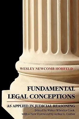Concetti giuridici fondamentali applicati al diritto giudiziario - Fundamental Legal Conceptions as Applied in Judicial