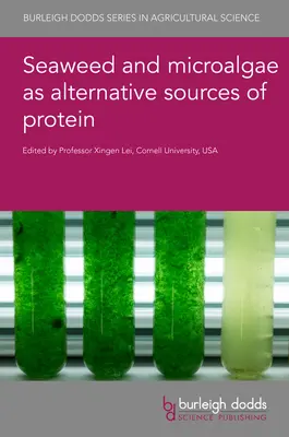 Alghe e microalghe come fonti alternative di proteine - Seaweed and Microalgae as Alternative Sources of Protein
