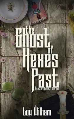 Il fantasma delle maledizioni passate - The Ghost of Hexes Past