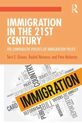 L'immigrazione nel XXI secolo: La politica comparata dell'immigrazione - Immigration in the 21st Century: The Comparative Politics of Immigration Policy