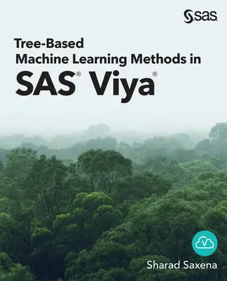 Metodi di apprendimento automatico basati su alberi in SAS Viya - Tree-Based Machine Learning Methods in SAS Viya