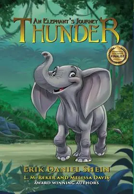 Tuono: Il viaggio di un elefante - Thunder: An Elephant's Journey
